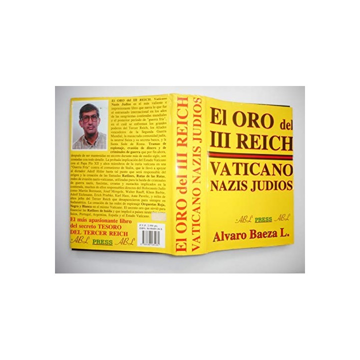 EL ORO DEL III REICH. VATICANO NAZIS JUDIOS.